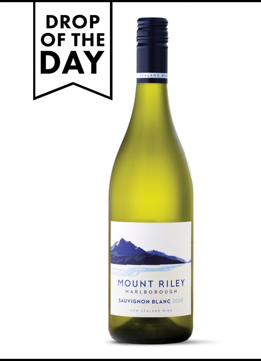 Drop of the Day - Mount Riley Sauvignon Blanc 2020