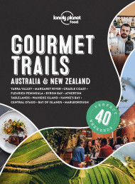 Be in to Win a Copy of Lonely Planet's Gourmet Trails Australia & New Zealand