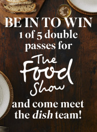WIN 1 OF 5 DOUBLE PASSES TO THE AUCKLAND FOOD SHOW 2024