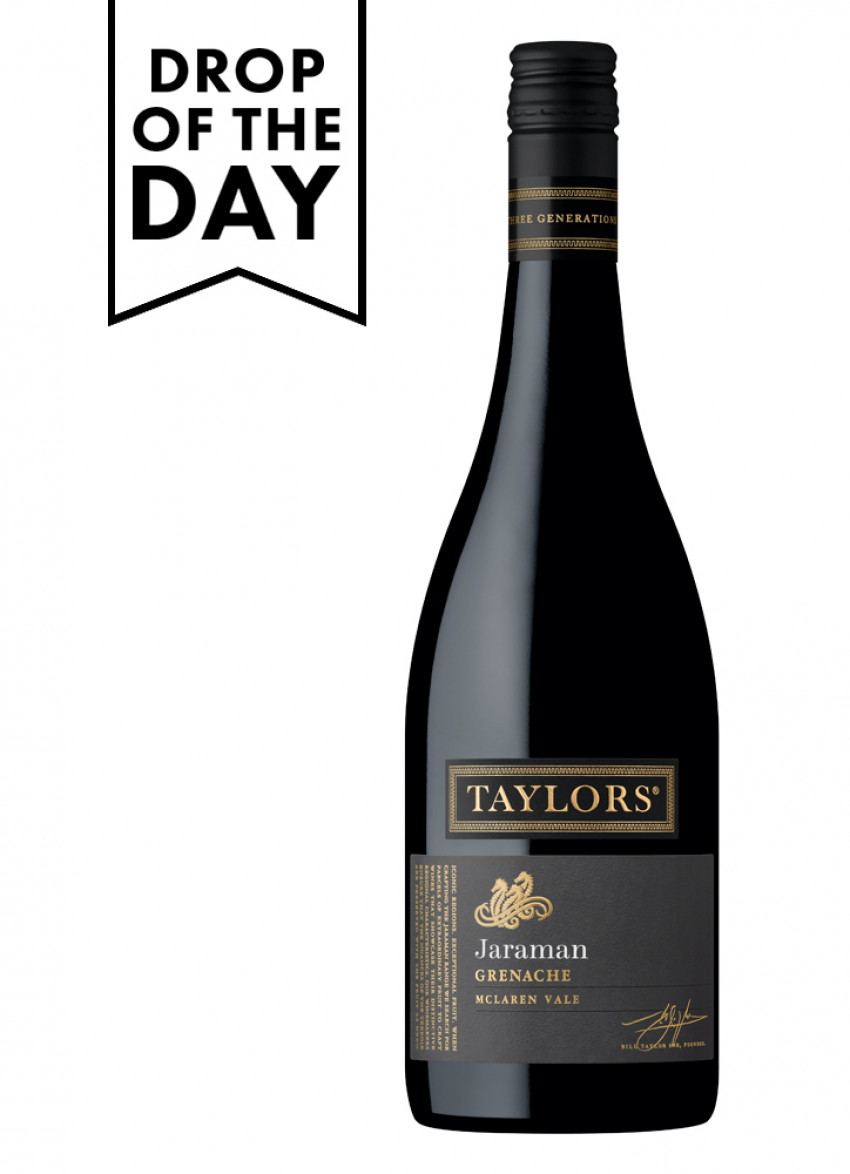 Taylors wines drop of the day