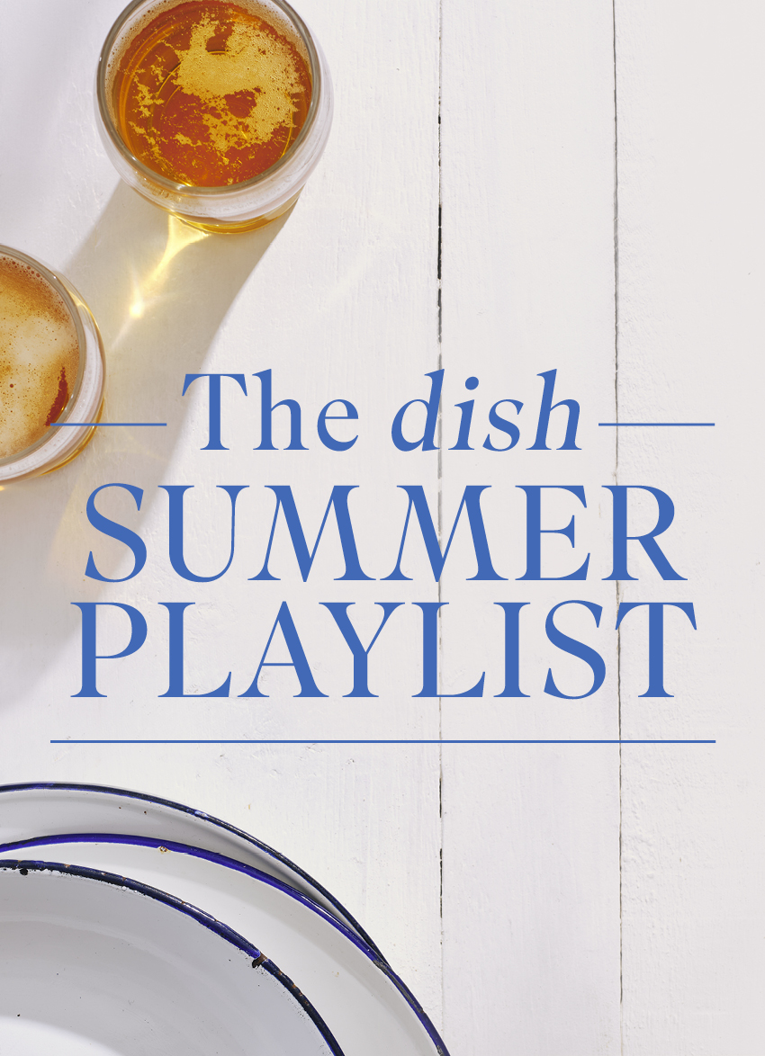 The Dish Summer Playlist