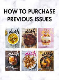 How To Purchase Previous Issues of dish*