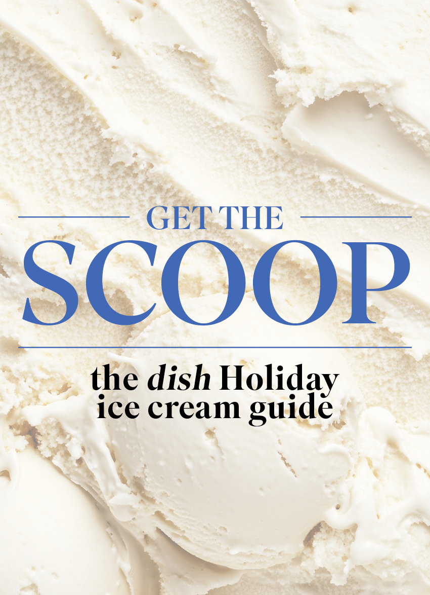 The dish Holiday ice cream guide