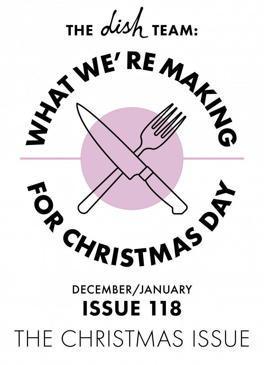 What We're On Christmas Day 2024 » Dish Magazine